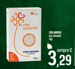 Ciro Amodio CIRO AMODIO riso camaroli offerta
