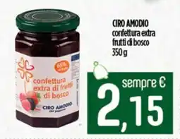 Ciro Amodio CIRO AMODIO confettura extra frutti di bosco offerta