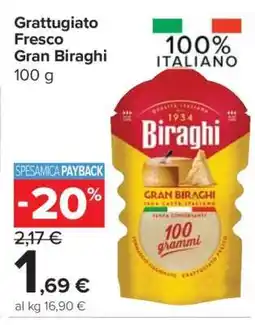 Carrefour Grattugiato Fresco Gran Biraghi offerta