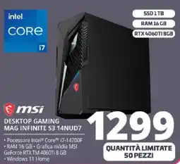 Comet msi DESKTOP GAMING MAG INFINITE 53 14NUD7 offerta