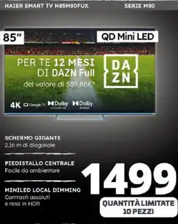 Comet HAIER SMART TV H85M80FUX SERIE M80 offerta