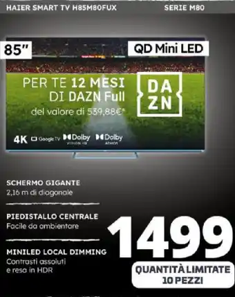 Comet HAIER SMART TV H85M80FUX SERIE M80 offerta
