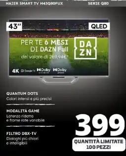 Comet HAIER SMART TV H43Q80FUX SERIE Q80 offerta