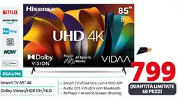 Comet Hisense Smart TV 85" 4K Dolby Vision/HDR 10+/HLG offerta