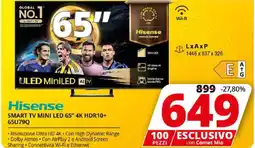 Comet Hisense SMART TV MINI LED 65" 4K HDR10+ 65U79Q offerta