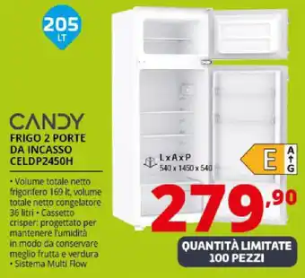 Comet CANDY FRIGO 2 PORTE DA INCASSO CELDP2450H offerta