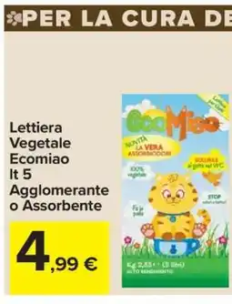 Carrefour Lettiera Vegetale Ecomiao lt 5 offerta