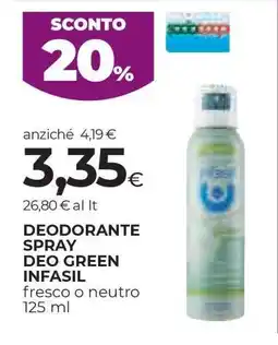 Coop DEODORANTE SPRAY DEO GREEN INFASIL offerta