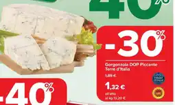 Carrefour Gorgonzola DOP Piccante Terre d’Italia offerta