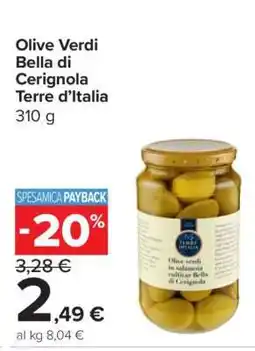 Carrefour Olive Verdi Bella di Cerignola Terre d’Italia offerta