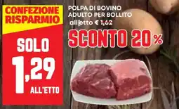 Panorama Polpa di bovino adulto per bollito offerta
