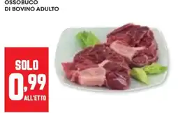 Panorama Ossobuco di bovino adulto offerta