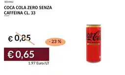 Prezzemolo e Vitale Coca cola zero senza caffeina offerta