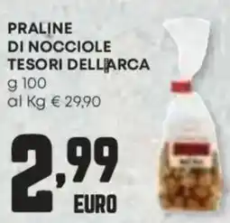 Panorama Praline di nocciole TESORI DELLARCA offerta