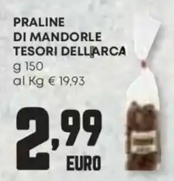 Panorama Praline di mandorle TESORI DELL'ARCA offerta