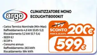 Expert Argo Climatizzatore Mono Ecolight1800KIT offerta