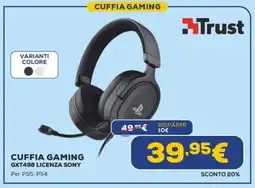 Euronics Trust CUFFIA GAMING GXT498 LICENZA SONY offerta