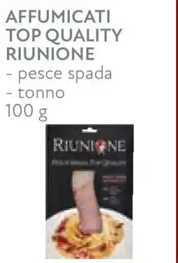 Conad Superstore Affumicati top quality RIUNIONE offerta
