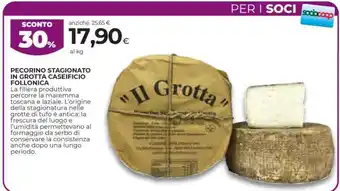 Coop PECORINO STAGIONATO IN GROTTA CASEIFICIO FOLLONICA offerta