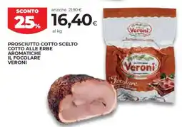Coop PROSCIUTTO COTTO SCELTO COTTO ALLE ERBE AROMATICHE IL FOCOLARE VERONI offerta
