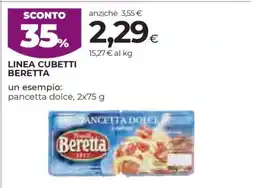 Coop LINEA CUBETTI BERETTA offerta