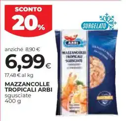 Coop MAZZANCOLLE TROPICALI ARBI offerta