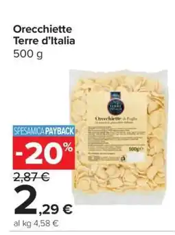 Carrefour Orecchiette Terre d’Italia offerta