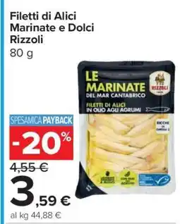 Carrefour Filetti di Alici Marinate e Dolci Rizzoli offerta
