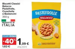 Carrefour Biscotti Classici Balocco Pastefrolle, Cruschelle o Bastoncini offerta