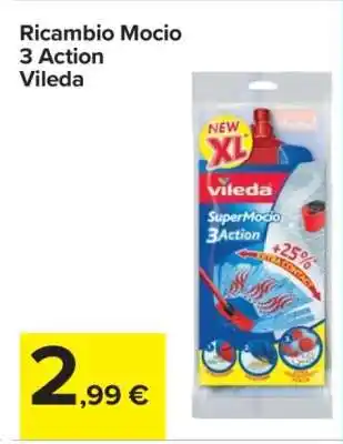 Carrefour Ricambio Mocio 3 Action Vileda offerta