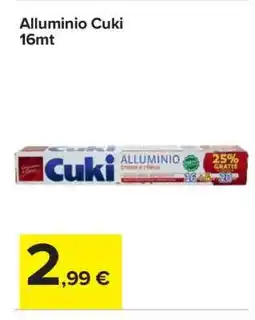 Carrefour Alluminio Cuki 16mt offerta