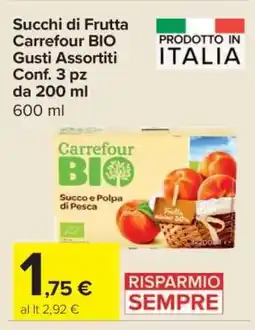 Carrefour Succhi di Frutta Carrefour BIO Gusti Assortiti offerta