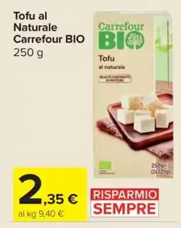 Carrefour Tofu al Naturale Carrefour Bio offerta