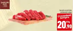 Conad Tagliata di scottona SAPORI&IDEE CONAD offerta
