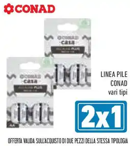 Conad Superstore Linea pile CONAD offerta