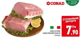 Conad Lonza di suino conad percorso qualità offerta
