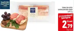Conad Tomini con speck SAPORI&DINTORNI CONAD offerta