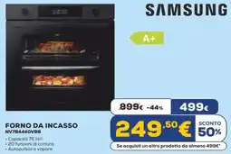 Euronics SAMSUNG FORNO DA INCASSO NV7B4440VBB offerta
