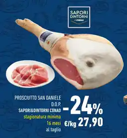 Conad Prosciutto san daniele D.O.P. SAPORI&DINTORNI CONAD offerta