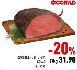 Conad Roast beef sottofesa CONAD offerta