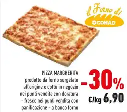 Conad Pizza margherita il Forno CONAD offerta