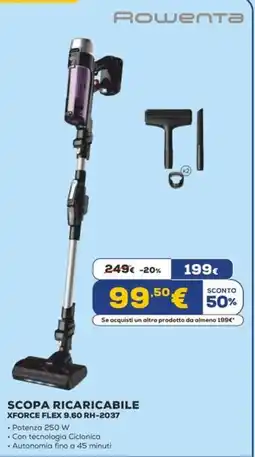 Euronics Rowenta SCOPA RICARICABILE XFORCE FLEX 9.60 RH-2037 offerta