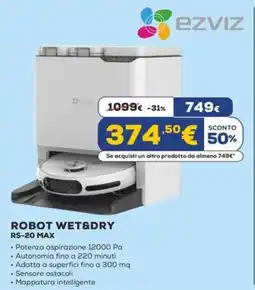 Euronics EZVIZ ROBOT WET&DRY RS-20 MAX offerta