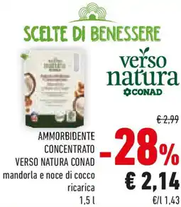 Conad Ammorbidente concentrato VERSO NATURA CONAD offerta