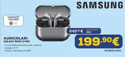 Euronics SAMSUNG AURICOLARI GALAXY BUDS 3 PRO offerta