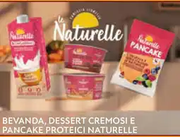 Conad Superstore Bevanda, dessert cremosi e pancake proteici NATURELLE offerta