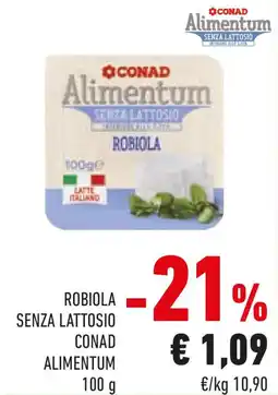 Conad Robiola senza lattosio CONAD ALIMENTUM offerta
