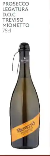 Conad Superstore Prosecco legatura d.o.c. treviso MIONETTO offerta