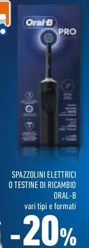 Conad Spazzolini elettrici o testine di ricambio ORAL-B offerta