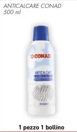 Conad Anticalcare CONAD offerta